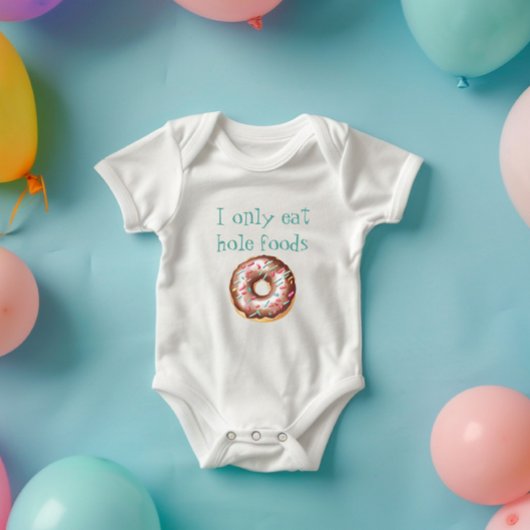 Niedlicher Funny Donut nur essen Hole Foods Baby Strampler