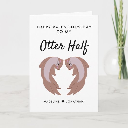 Niedlicher Funny Otter Halbglücklicher Valentinsta Feiertagskarte (Vorderseite)