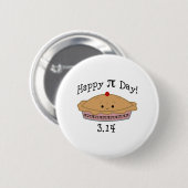 Niedlicher glücklicher Pi Day! Button (Vorne & Hinten)