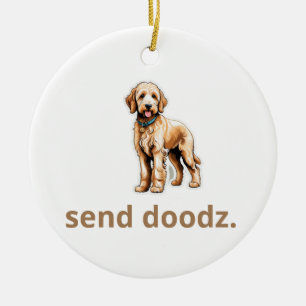 Niedlicher Goldendoodle Hund "Doodz senden" 2 Keramik Ornament