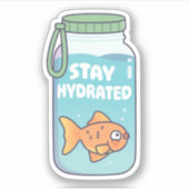 Niedlicher Goldfisch in Wasserflasche Bleibe Witz Aufkleber (Vorderseite)