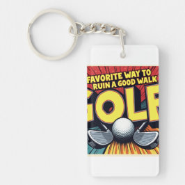 Niedlicher Golf-Lieblings-Weg zu einem guten Spazi Schlüsselanhänger