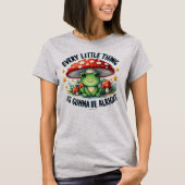 Niedlicher Gonna ist gut Frog Grafik Zitat T - Shi T-Shirt (Vorderseite)