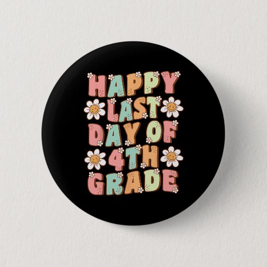 Niedlicher Groovy-Tee der vierten Klasse Button (Vorderseite)
