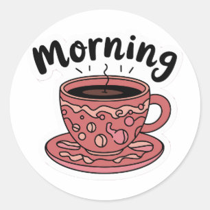 Niedlicher Guten Morgen-Kaffee Runder Aufkleber