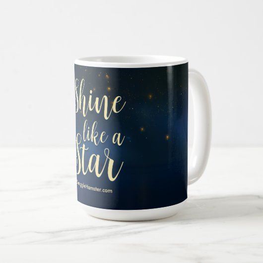 Niedlicher Hamster mit Text Shine wie ein Star Kaffeetasse (VorderseiteRechts)
