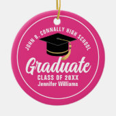 Niedlicher Hot-Pink-Abschluss Custom 2025 Graduate Keramik Ornament (Vorne)