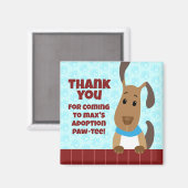 Niedlicher Hund auf Zaun Pet Adoption Pawprints Vi Magnet (Vorderseite/Rückseite)