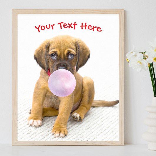 Niedlicher Hund, Blasen-Gummi-Blase, Name oder Mel Poster