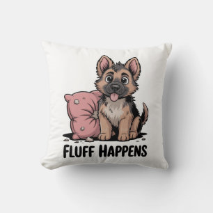 Niedlicher Hund "Fluff Happens" Hund Kissen