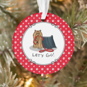 Niedlicher Hund - Lass uns gehen! Yorkshire Terrie Ornament