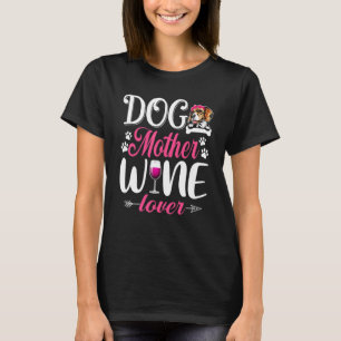 Niedlicher Hund Mutter Beagle Wein Muttertag T-Shirt