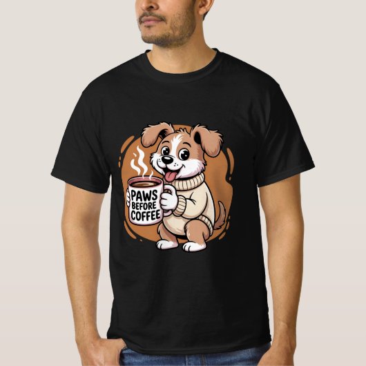 Niedlicher Hundebahn Lover "Paws Before Coffee" T-Shirt (Vorderseite)