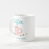 Niedlicher Kaffee-Tasse Cartoon Zitat Kaffeetasse (Vorderseite Links)