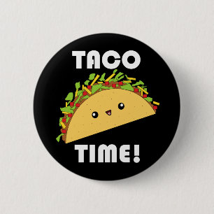 Niedlicher Kawaii Taco Zeit! Button