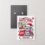 Niedlicher Koala Weihnachten Personalisierter Name Button<br><div class="desc">Die niedlichen Koala Weihnachtsknöpfe für Personalisierte Weihnachtsfeiertage zeigen einen niedlichen Koala mit einer Weihnachtsmannmütze und einem Schal mit einem Santa-Sack. Ideal für Weihnachtsgeschenke,  Weihnachts-Party und Feierlichkeiten,  Geburtstage und vieles mehr. Erstellt von Evco Studio www.zazzle.com/store/evcostudio</div>
