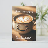 Niedlicher Latte-Kaffee mit Herzschaum Kunst Dankeskarte (Stehend Vorderseite)