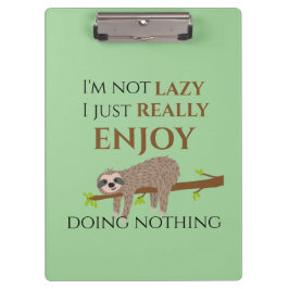 Niedlicher Lazy Sloth, der auf Baumwoll-Funny-Text Klemmbrett