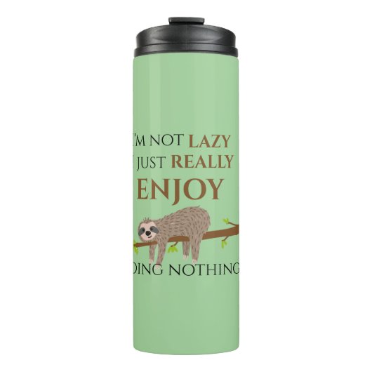 Niedlicher Lazy Sloth, der auf Baumwoll-Funny-Text Thermosbecher (Vorderseite)