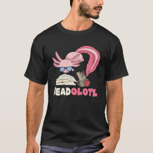 Niedlicher Lesewurm Readolotl Lesebuch Nerd Amphib T-Shirt