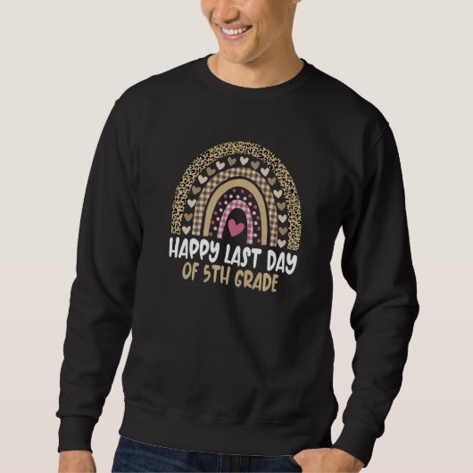 Niedlicher letzter Tag des 5. Sweatshirt (Vorderseite)