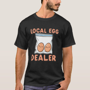 Niedlicher lokaler Eierhändler lustiger Hühnerbaue T-Shirt
