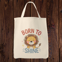 Niedlicher Löwe "Geboren zu Shine" Tragetasche