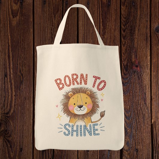 Niedlicher Löwe "Geboren zu Shine" Tragetasche