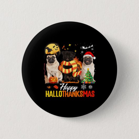 Niedlicher Mops Frohe Hallothanksmas Halloween Tha Button (Vorderseite)