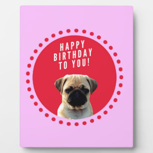 Niedlicher Mops Welpen Hund Happy Birthday Red Dot Fotoplatte