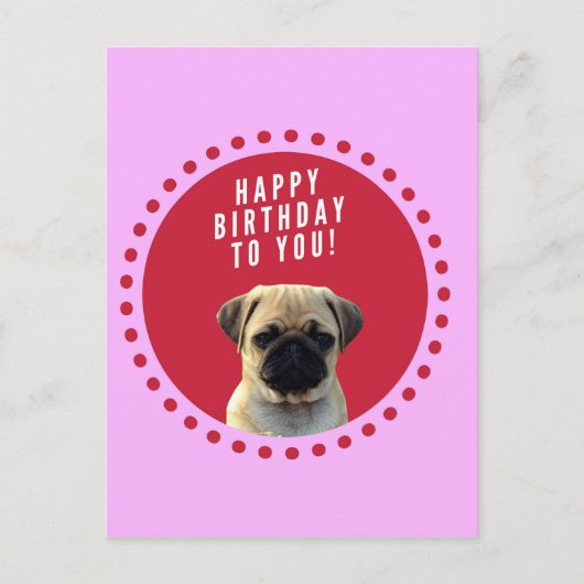 Niedlicher Mops Welpen Hund Happy Birthday Red Dot Postkarte (Vorderseite)