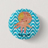 Niedlicher Octopus-Cartoon Button (Vorderseite)