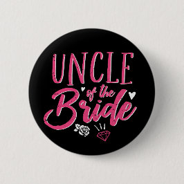 Niedlicher Onkel der Bride Pink-Kalligraphie-Schri Button