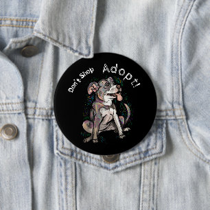 Niedlicher Pit Bull "Adoptier!, Shop nicht" Button