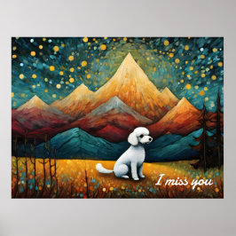 Niedlicher Poodle-Bergwald Ich vermisse dich Poster