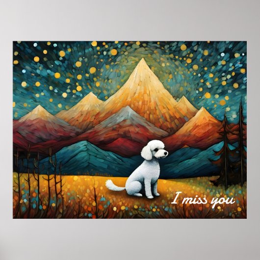 Niedlicher Poodle-Bergwald Ich vermisse dich Poster (Vorne)