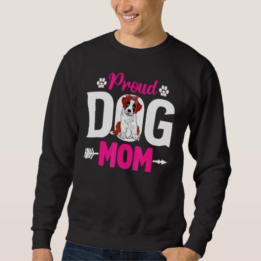 Niedlicher Proud Bernard Hund Mama Muttertag Sweatshirt (Vorderseite)