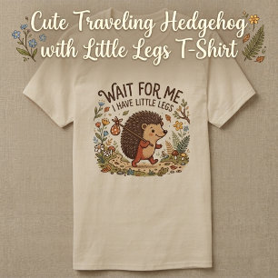 Niedlicher reisender Igel mit kleinen Beinen T-Shirt