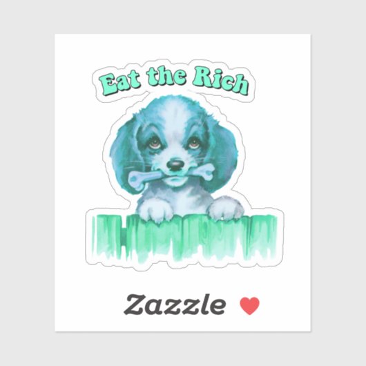 Niedlicher Retro-Welpe - Iss die Reichen Aufkleber (Blatt)