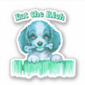 Niedlicher Retro-Welpe - Iss die Reichen Aufkleber (Vorderseite)