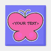 niedlicher rosa Schmetterling,<YOUR TEXT> Magnet (Vorne)