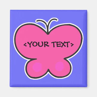 niedlicher rosa Schmetterling,<YOUR TEXT> Magnet