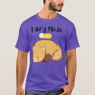 Niedlicher roter Panda-Lazy-Modus aktiviert T-Shirt