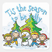 Niedlicher Schneemann ist die Jahreszeit zum Jolly Quadratischer Aufkleber (Vorderseite)