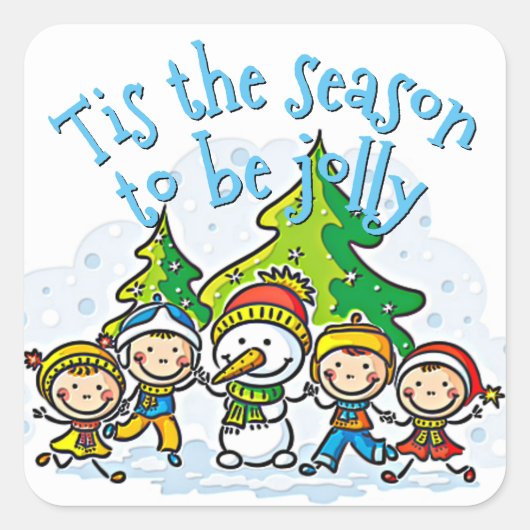Niedlicher Schneemann ist die Jahreszeit zum Jolly Quadratischer Aufkleber (Vorderseite)