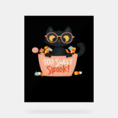 Niedlicher Schwarzer Katze Halloween Candy Too Swe Acrylschild (Vorderseite)