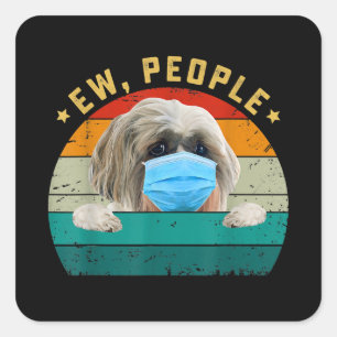 Niedlicher Shih Tzu Dog Ew Leute tragen Gesichtsma Quadratischer Aufkleber