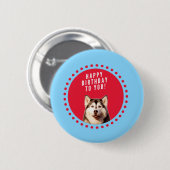 Niedlicher sibirischer Husky Happy Geburtstag blau Button (Vorne & Hinten)