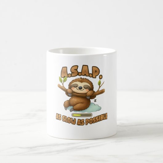 Niedlicher Sloth ASAP - so langsam wie möglich kla Kaffeetasse (Mittel)