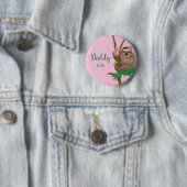 Niedlicher Sloth Blush Pink Daddy als Baby Showmas Button (Beispiel)